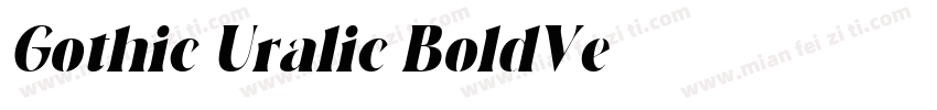 Gothic Uralic BoldVe字体转换